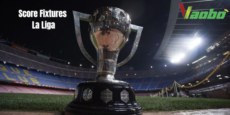 An image of Score fixtures la liga